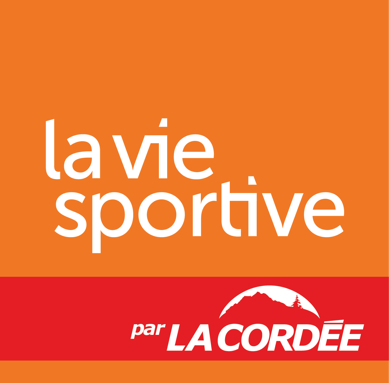 La Vie Sportive par La Cordée